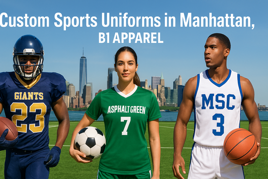 Custom Sports Uniforms in Manhattan, NY | B1 Apparel