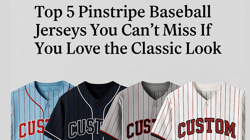 If You Love Baseball Style, You’ve Gotta See These 5 Pinstripe Jerseys